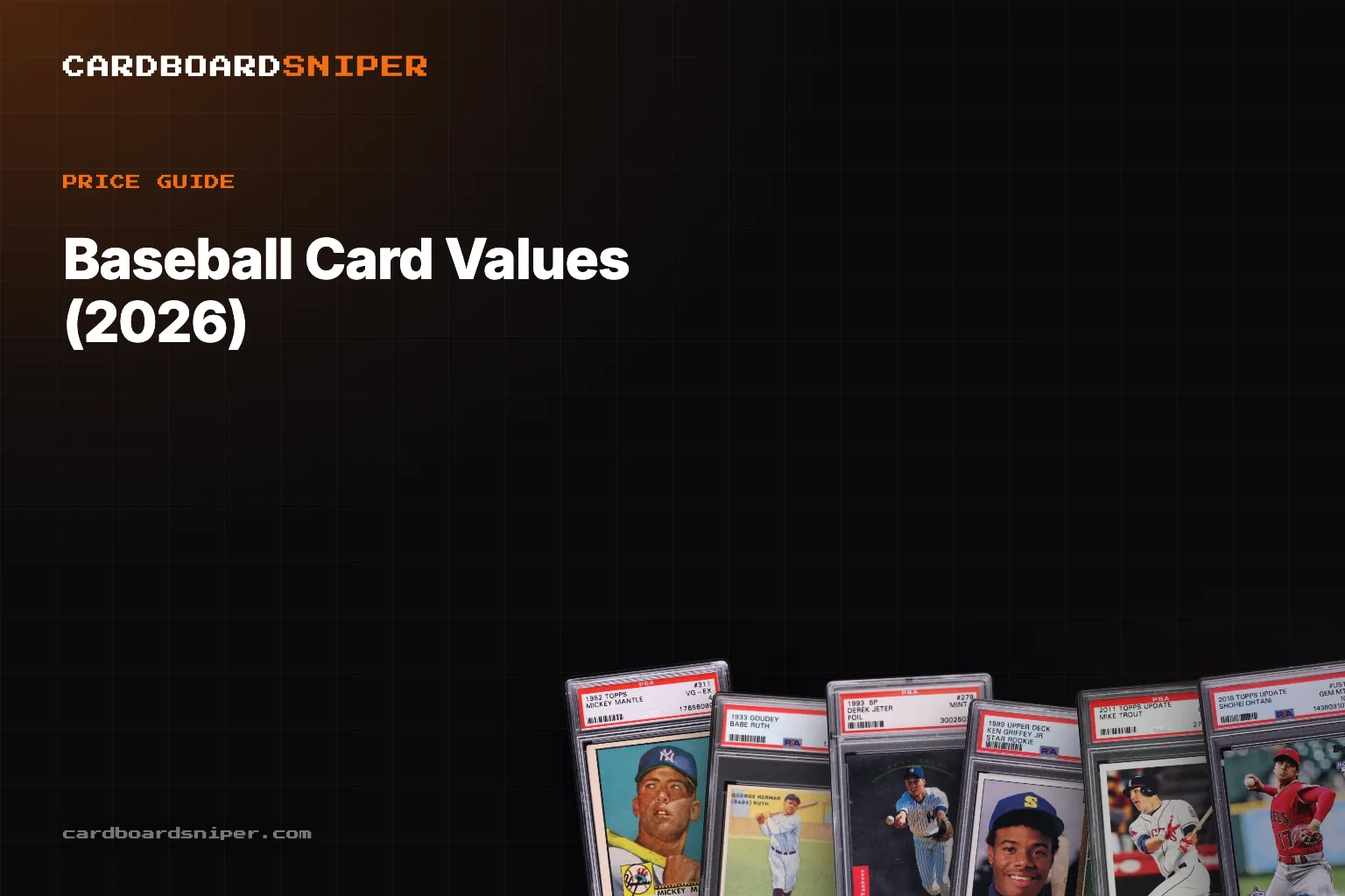Baseball Card Values (2026): The Free Price Guide Built on Real Sales
