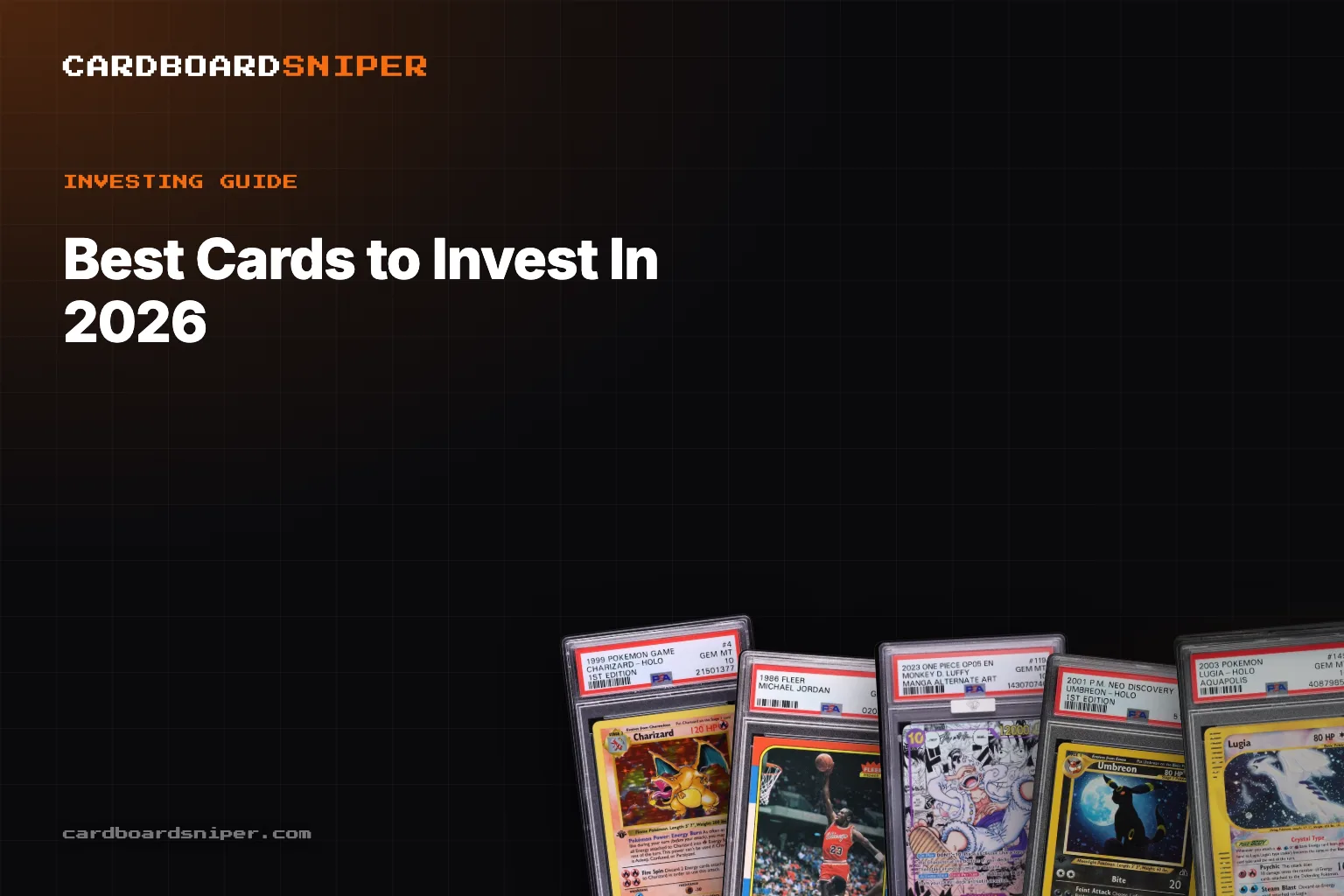Best Cards to Invest In 2026: Pokémon, Sports & One Piece Picks