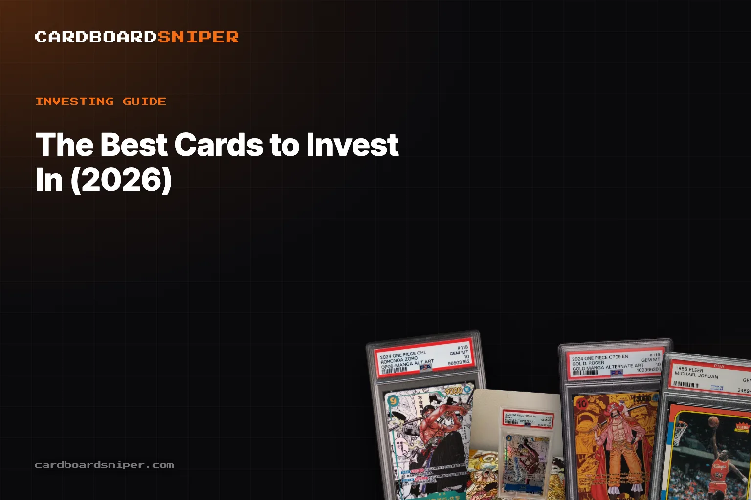 The Best Cards to Invest In (2026): A Data-Backed Guide With Real Pricing