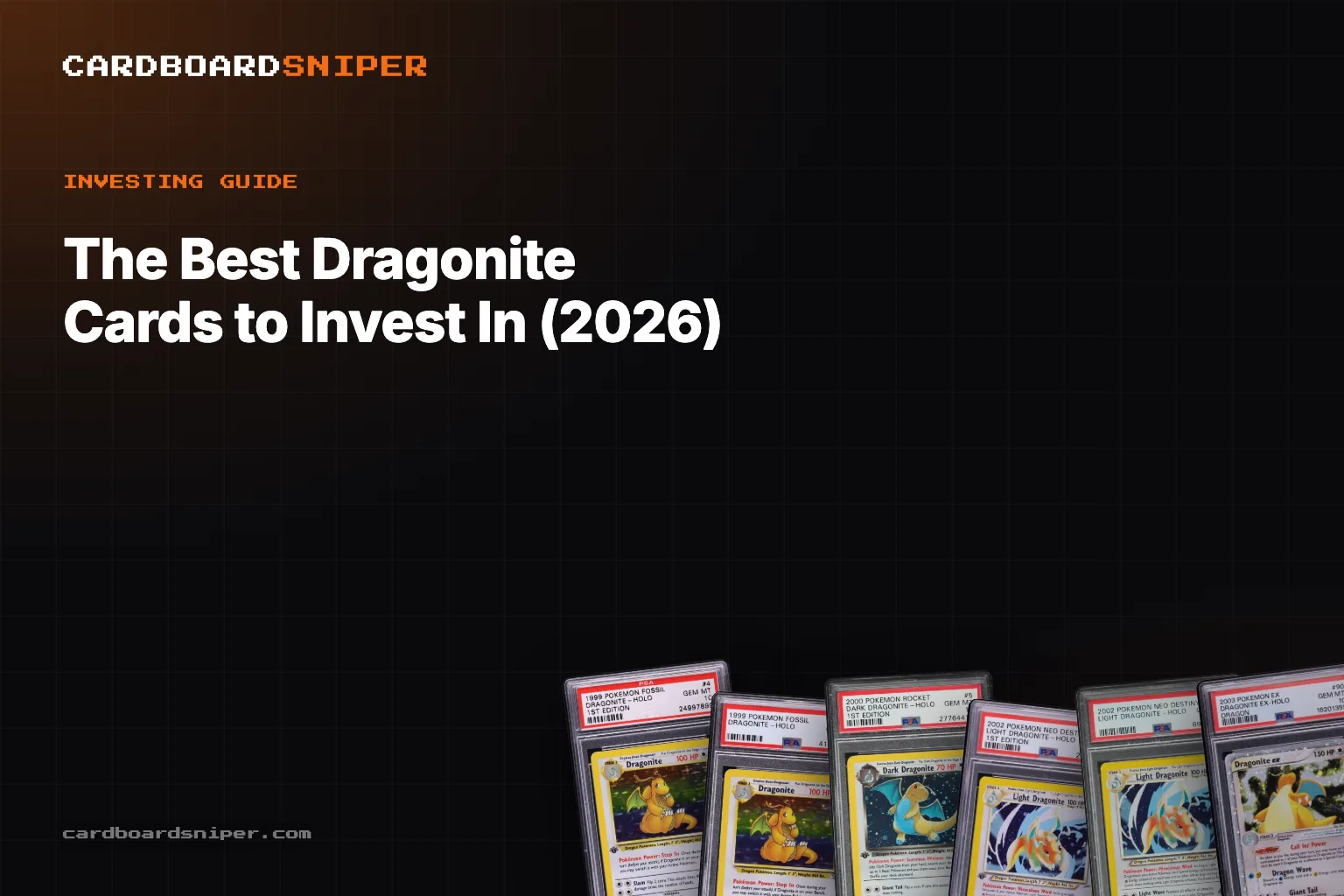 The Best Dragonite Cards to Invest In (2026): Every Era's Dragon, in PSA 10
