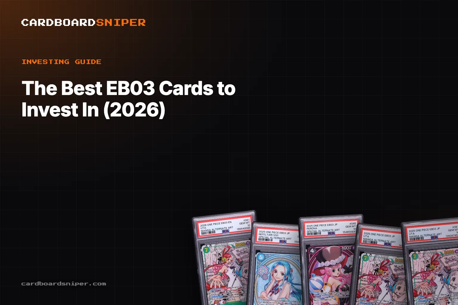 The Best EB03 Cards to Invest In (2026): Heroines Edition, Priced From Its First 3 PSA 10 Sales