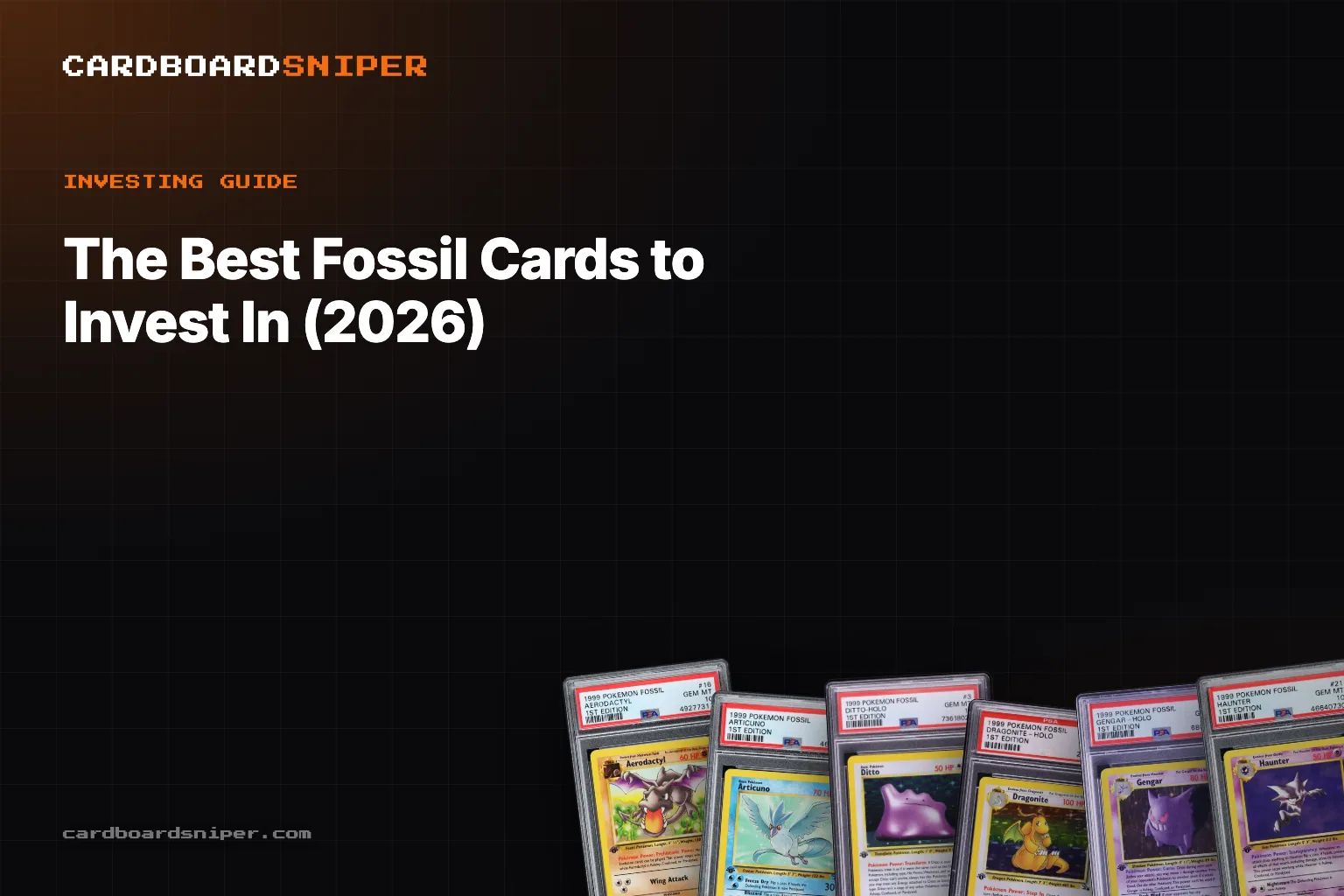 The Best Fossil Cards to Invest In (2026): Every Holo Tracked, in PSA 10