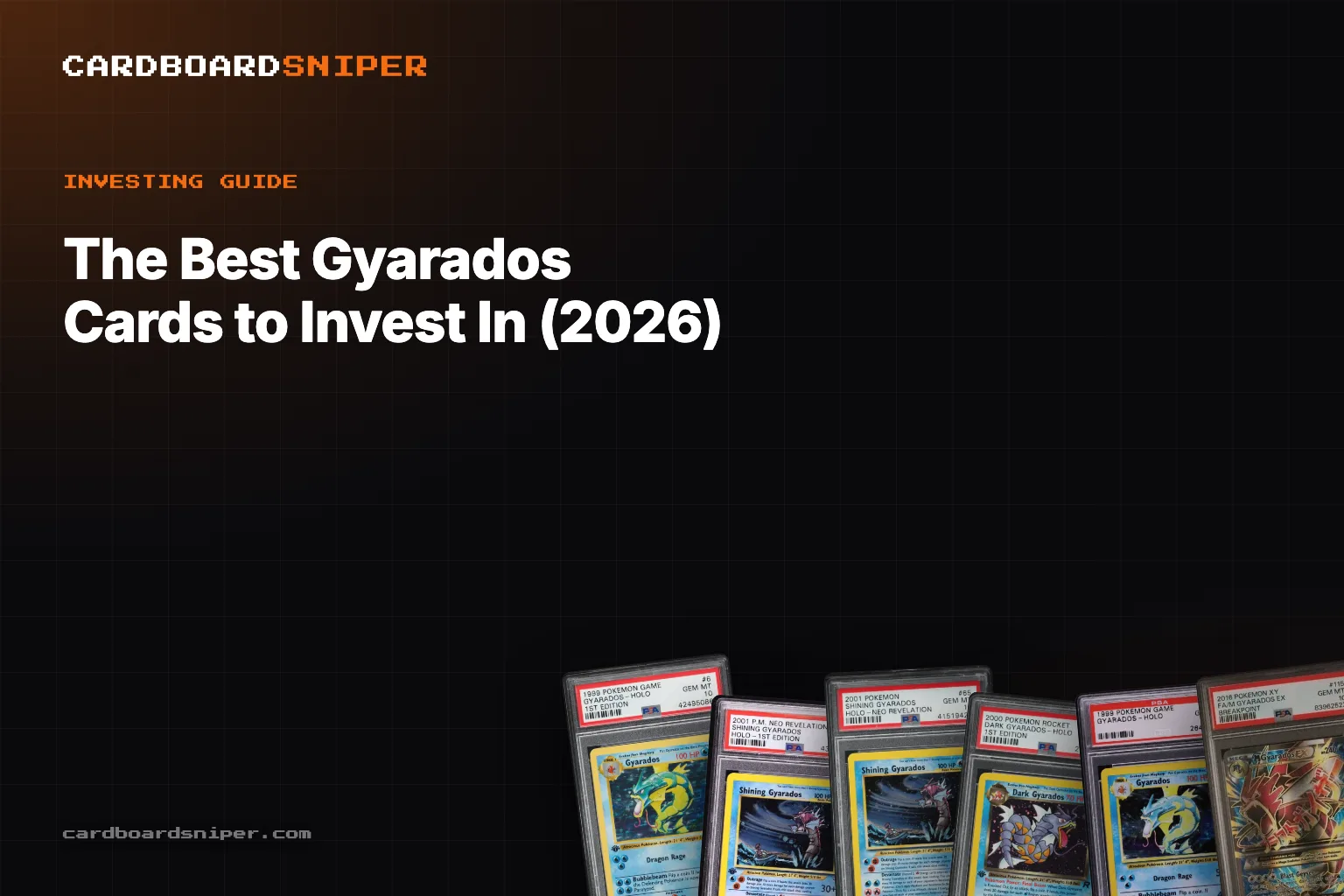 The Best Gyarados Cards to Invest In (2026): The First Shining Ever & the Ghost Gold Star, in PSA 10