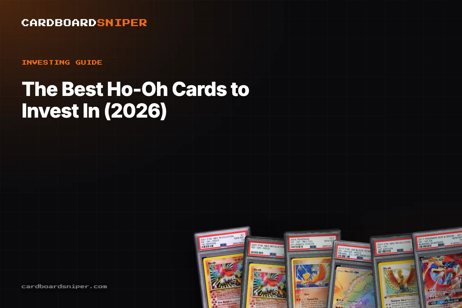 The Best Ho-Oh Cards to Invest In (2026): The 4x Neo Grail & the Tower Discount, in PSA 10