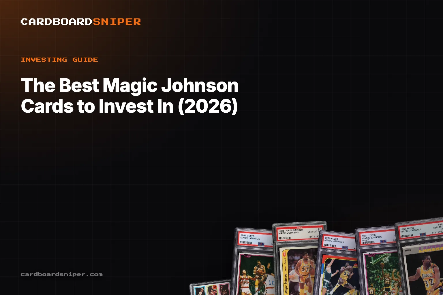 The Best Magic Johnson Cards to Invest In (2026): The Shared Trophy & the Rivalry Discount, in PSA 10