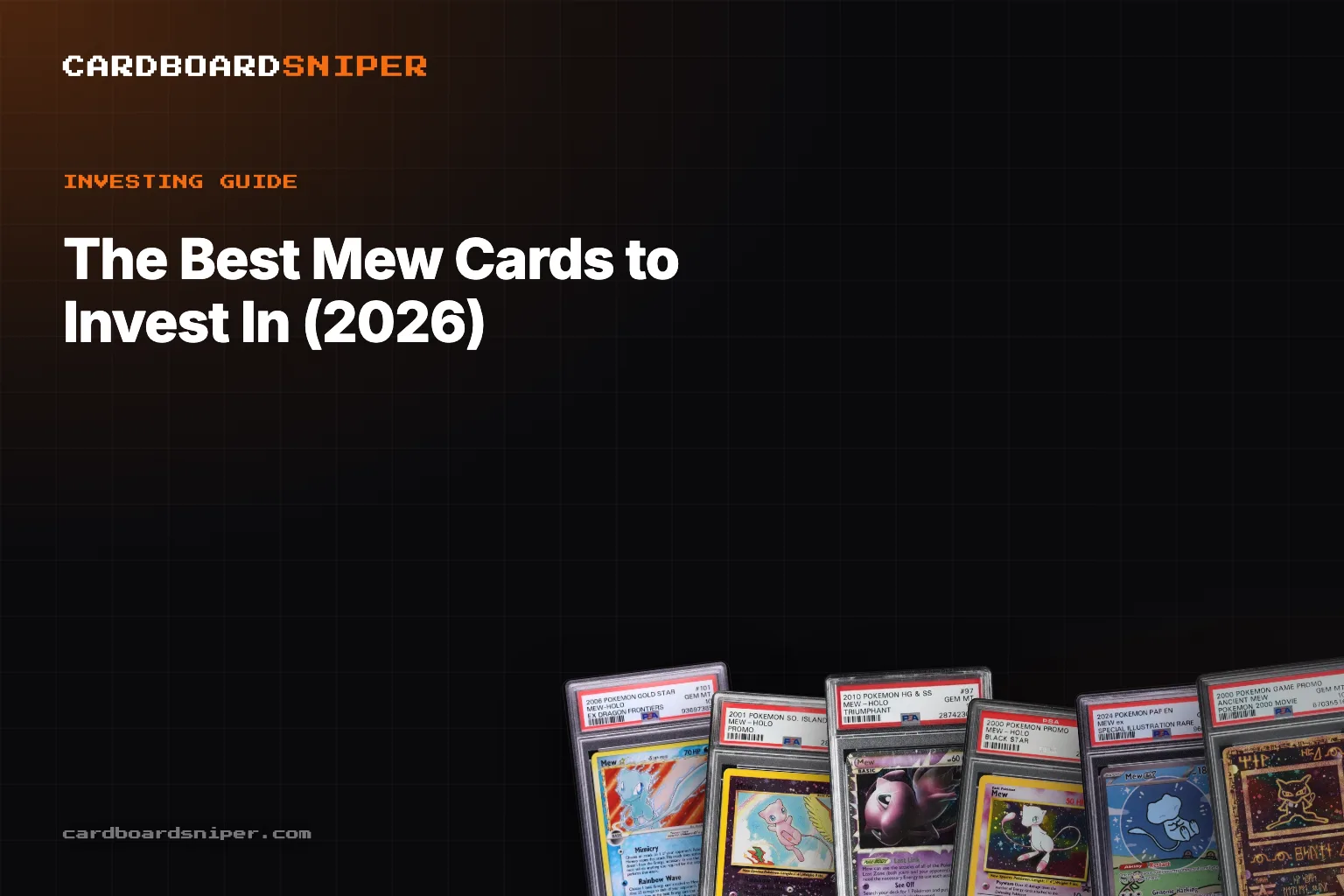 The Best Mew Cards to Invest In (2026): From the $192,000 Gold Star Down, in PSA 10