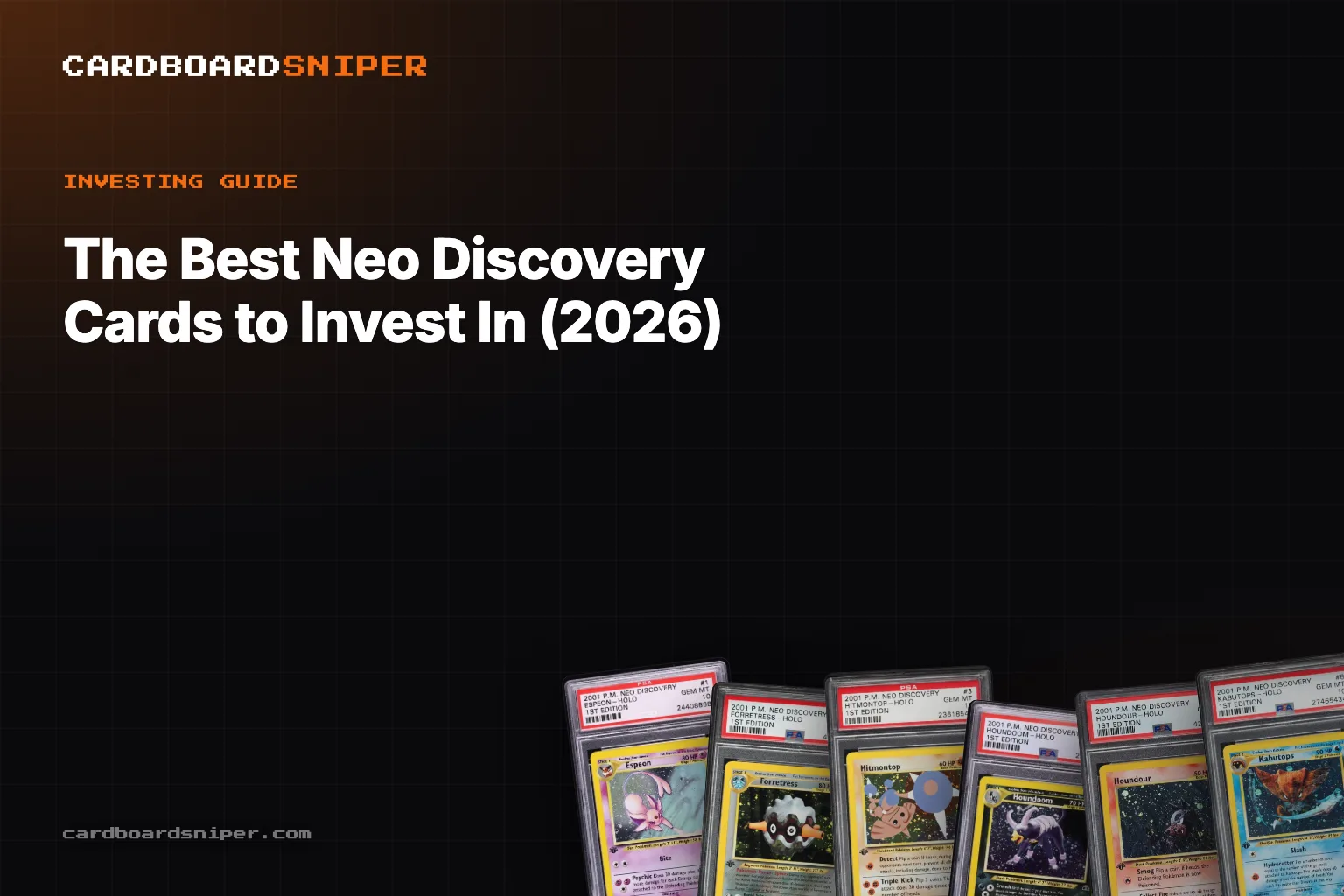 The Best Neo Discovery Cards to Invest In (2026): Every Holo Tracked, in PSA 10