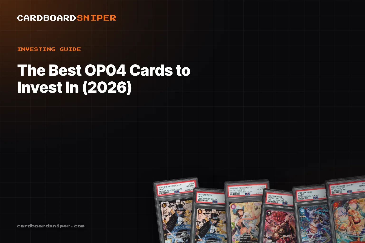 The Best OP04 Cards to Invest In (2026): Every Kingdoms of Intrigue Chase Variant, in PSA 10