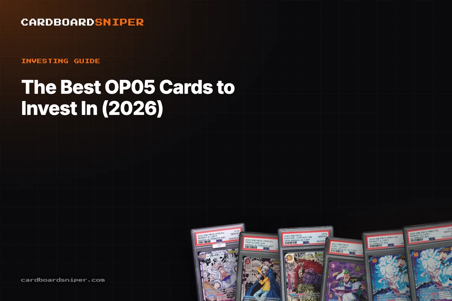 The Best OP05 Cards to Invest In (2026): Every Awakening of the New Era Chase Variant, in PSA 10