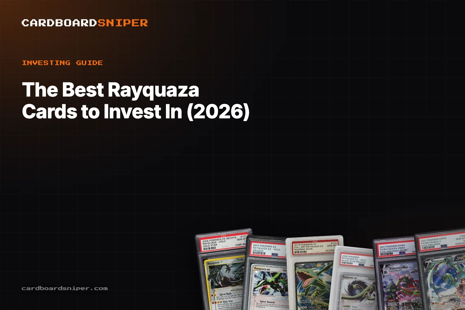 The Best Rayquaza Cards to Invest In (2026): The Unrepriced Gold Star & Every Era's Dragon, in PSA 10