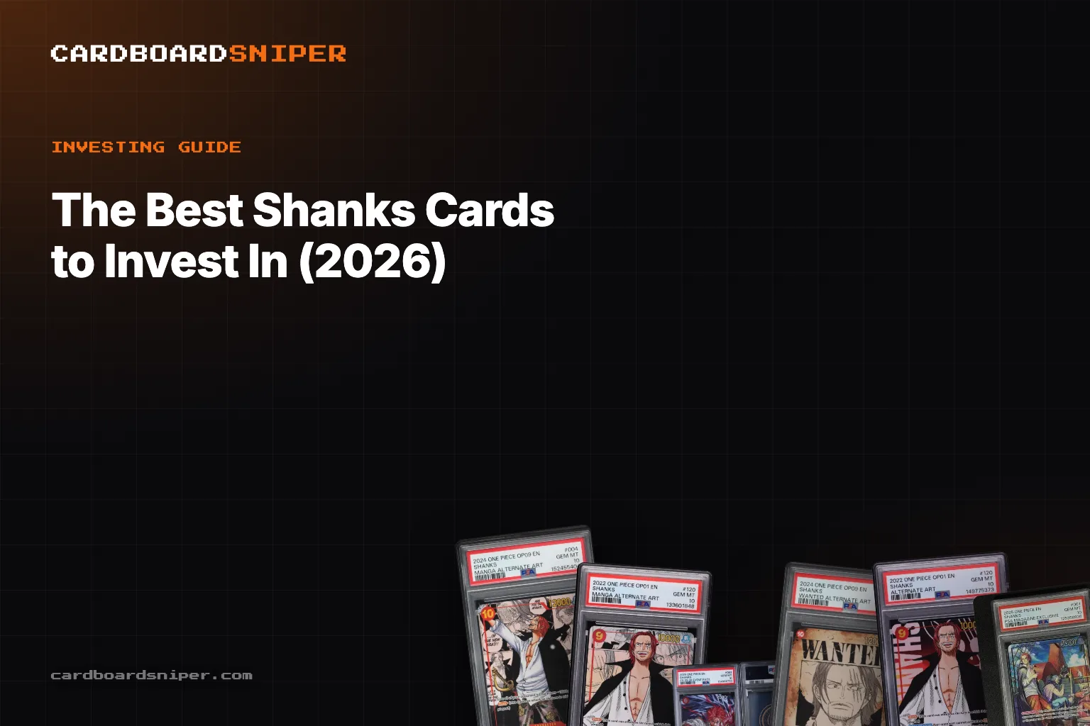 The Best Shanks Cards to Invest In (2026): The Scarcity Paradox, in PSA 10