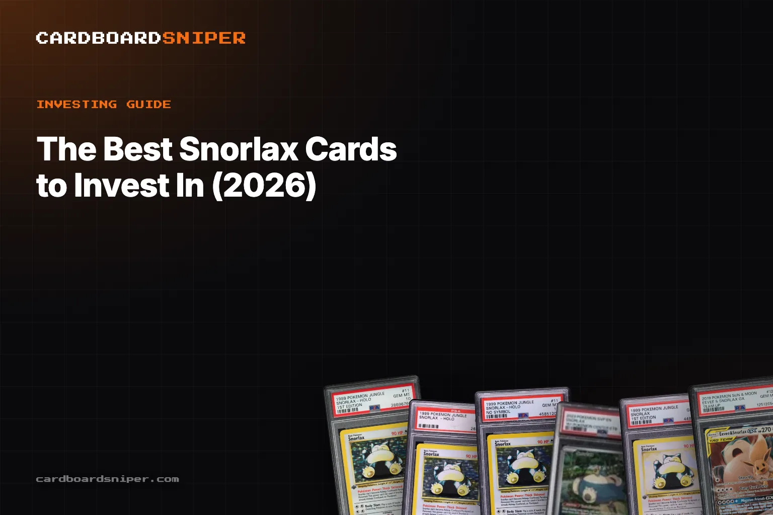 The Best Snorlax Cards to Invest In (2026): The $55,200 Stealth Grail, in PSA 10
