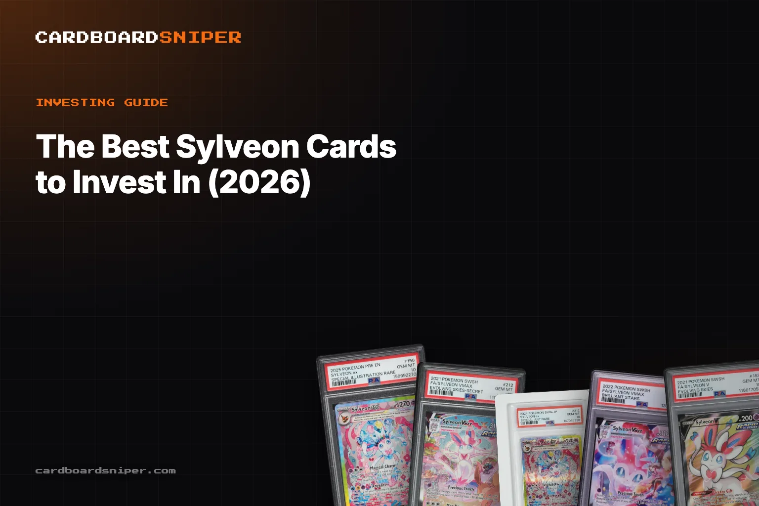 The Best Sylveon Cards to Invest In (2026): The All-Modern Eeveelution, in PSA 10