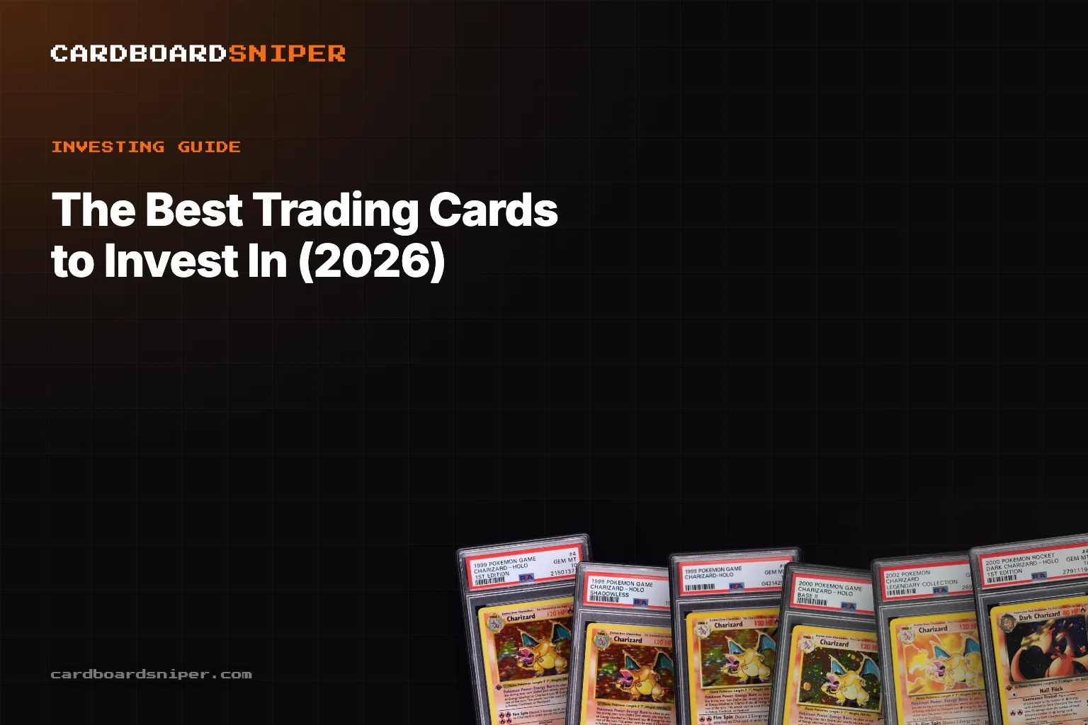 The Best Trading Cards to Invest In (2026): Every Category, Ranked on Real PSA 10 Comps