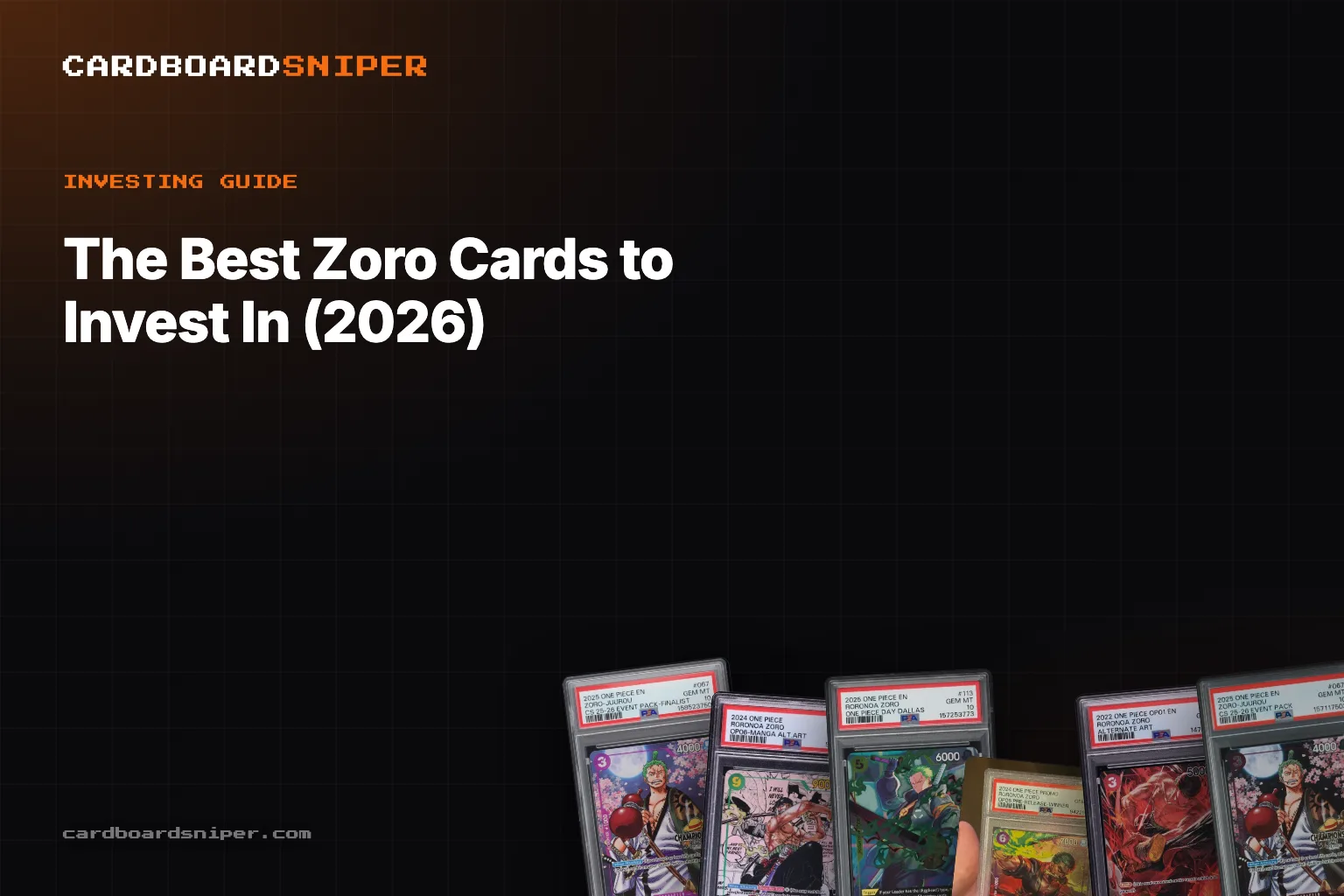 The Best Zoro Cards to Invest In (2026): The $5,200 Manga Rare & the Tournament Trophy Tier, in PSA 10