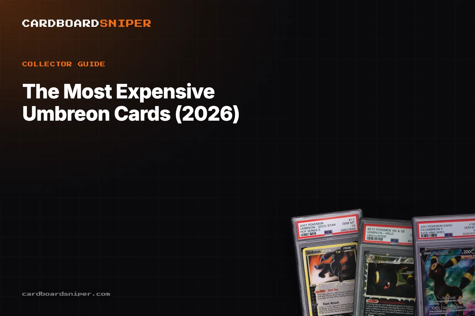 The Most Expensive Umbreon Cards (2026): Real Sales, Ranked