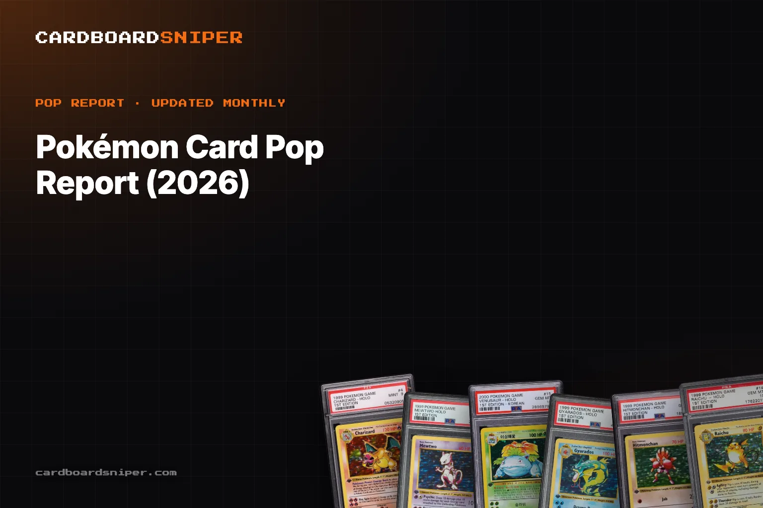 Pokémon Card Pop Report (2026): PSA 10 Populations for Every WOTC Card