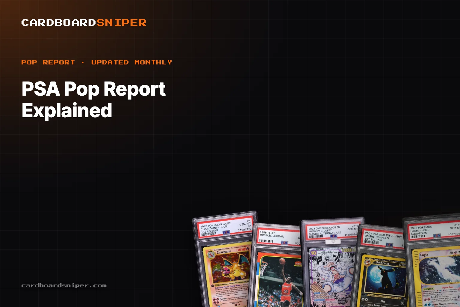 PSA Pop Report Explained: How to Read Population Data Like an Investor