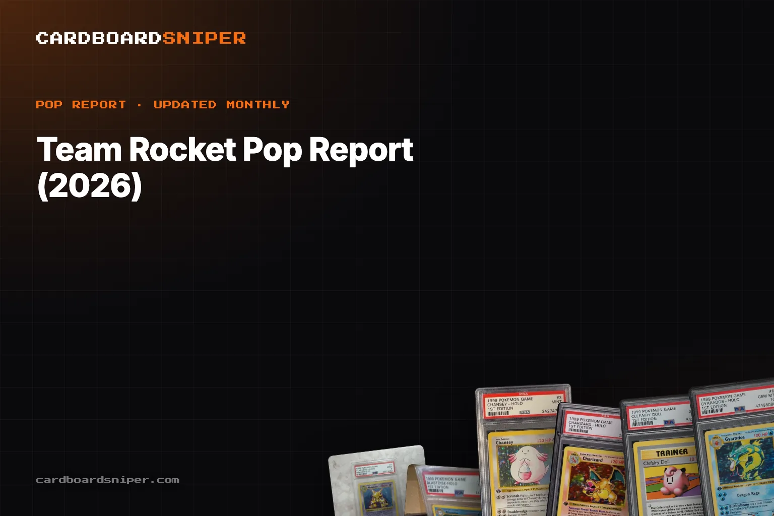 Team Rocket Pop Report (2026): PSA 10 Population for Every Card, Both Printings