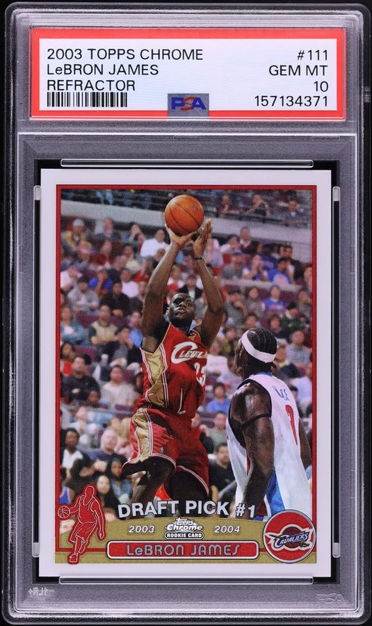 2003 Topps Chrome Refractor LeBron James #111 PSA 10