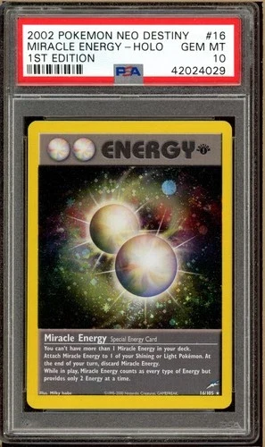 2002 Neo Destiny 1st Edition Miracle Energy #16 PSA 10