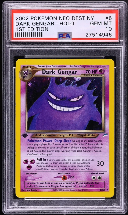 2002 Neo Destiny 1st Edition Dark Gengar #6 PSA 10