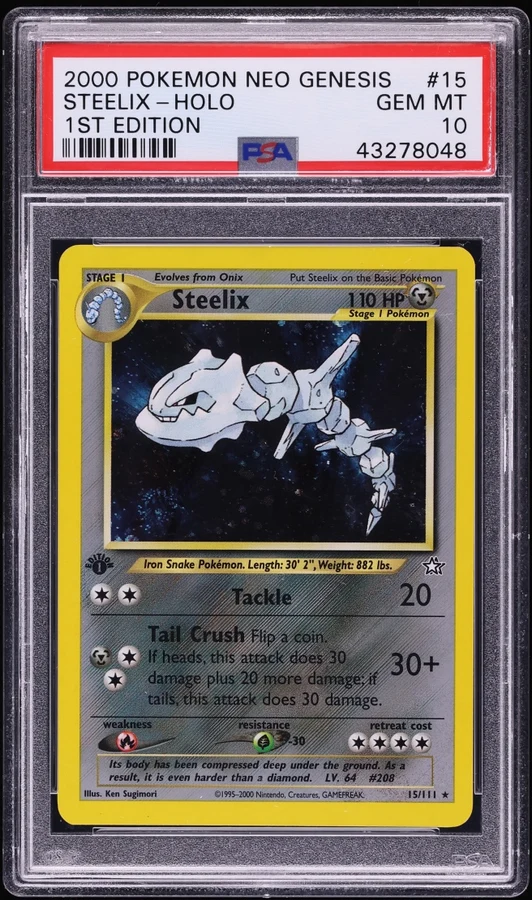 2000 Neo Genesis 1st Edition Steelix #15 PSA 10