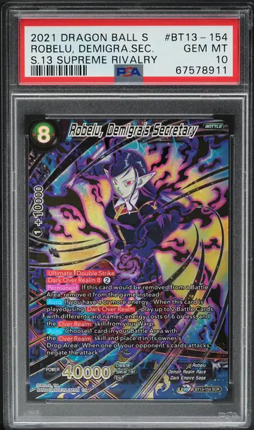 2021 Dragon Ball S Supreme Rivalry Robelu, Demigrais SEC #BT13-154 PSA 10