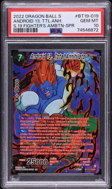 2022 Dragon Ball Super Fighter's Ambition Android 13 Total Annihilator SPR #BT19-019 PSA 10